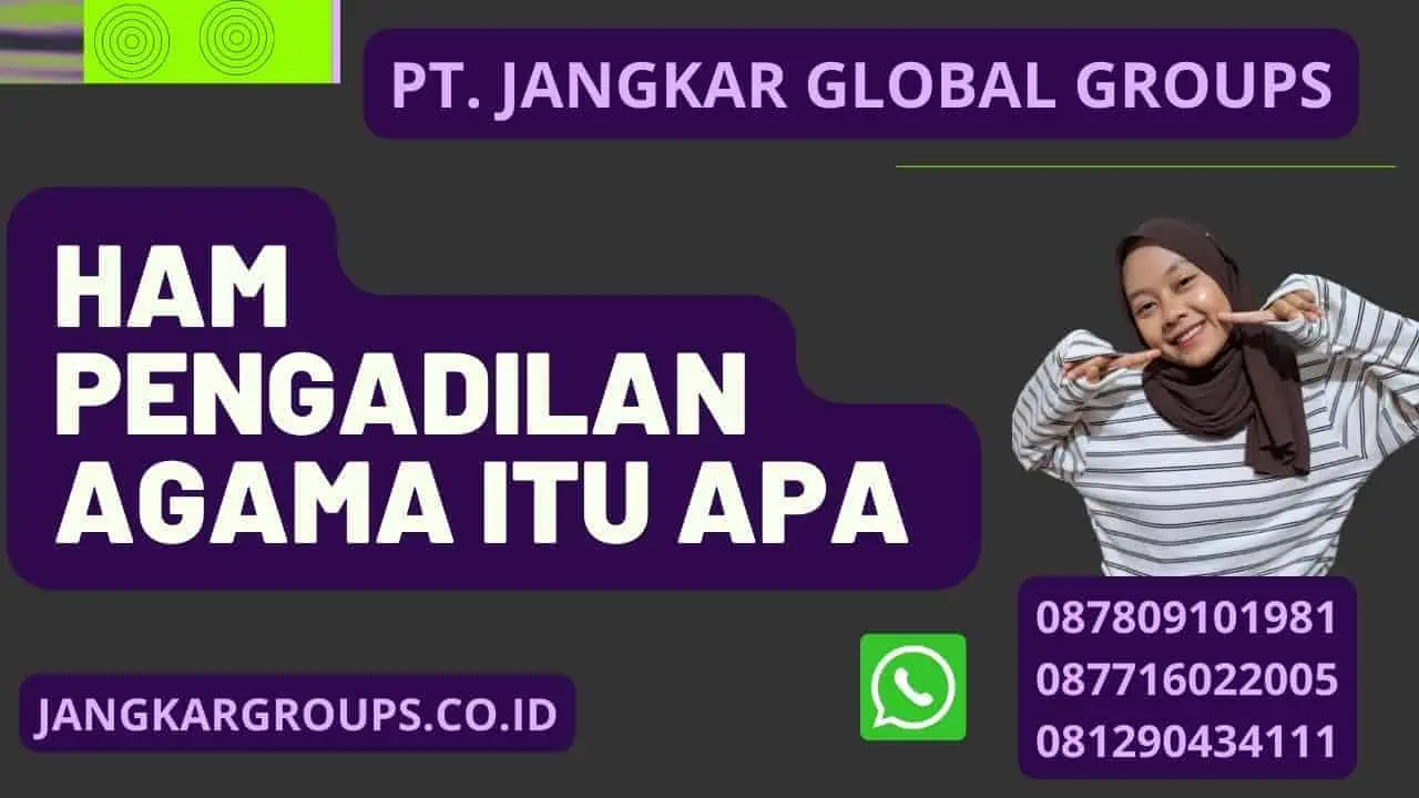 HAM Pengadilan Agama Itu Apa 