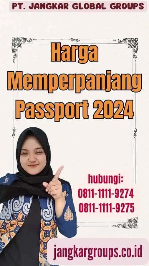 Harga Memperpanjang Passport 2024