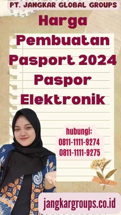 Harga Pembuatan Pasport 2024 Paspor Elektronik