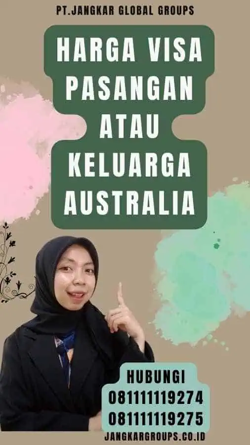 Harga Visa Pasangan atau Keluarga Australia