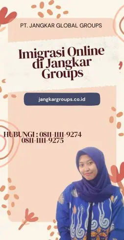 Imigrasi Online di Jangkar Groups