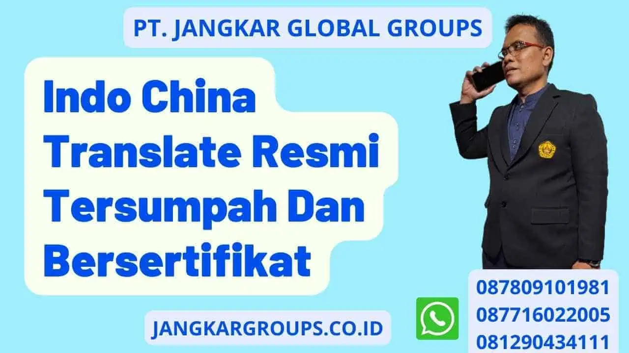 Indo China Translate Resmi Tersumpah Dan Bersertifikat