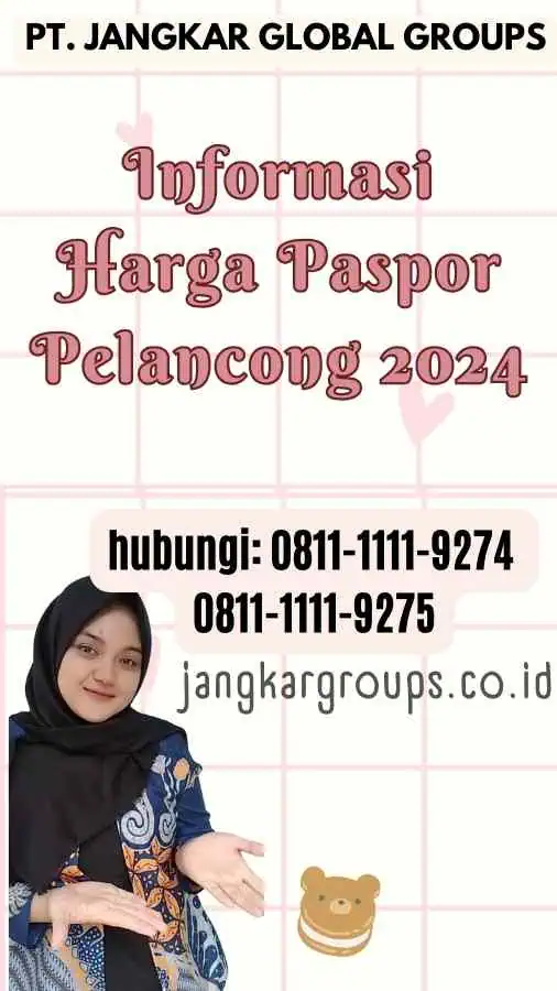 Informasi Harga Paspor Pelancong 2024