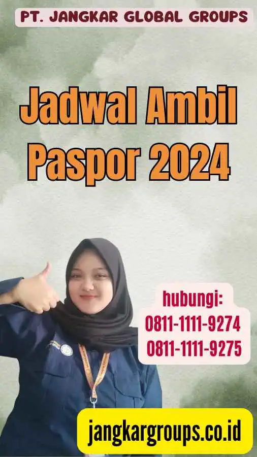 Jadwal Ambil Paspor 2024