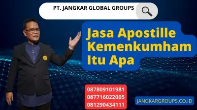 Jasa Apostille Kemenkumham Itu Apa