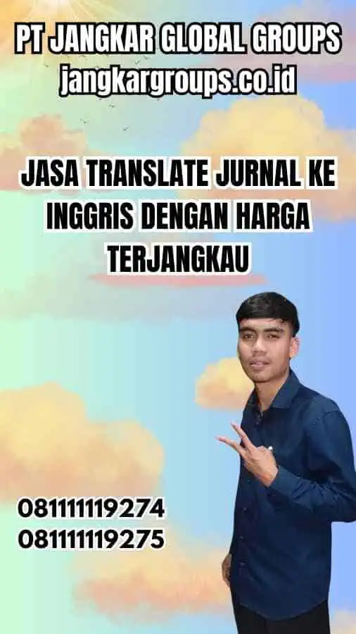 Jasa Translate Jurnal ke Inggris dengan Harga Terjangkau