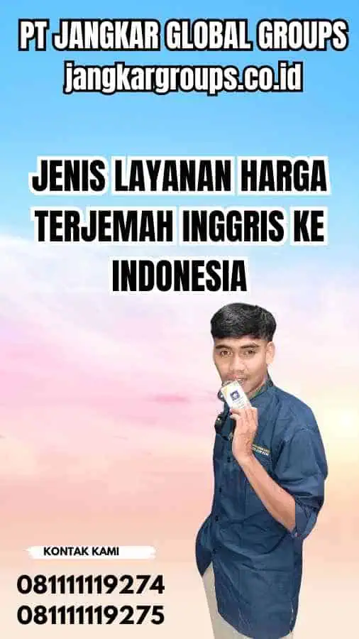 Jenis Layanan Harga Terjemah Inggris Ke Indonesia