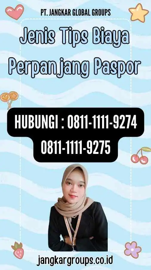 Jenis Tips Biaya Perpanjang Paspor