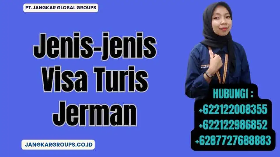 Jenis-jenis Visa Turis Jerman