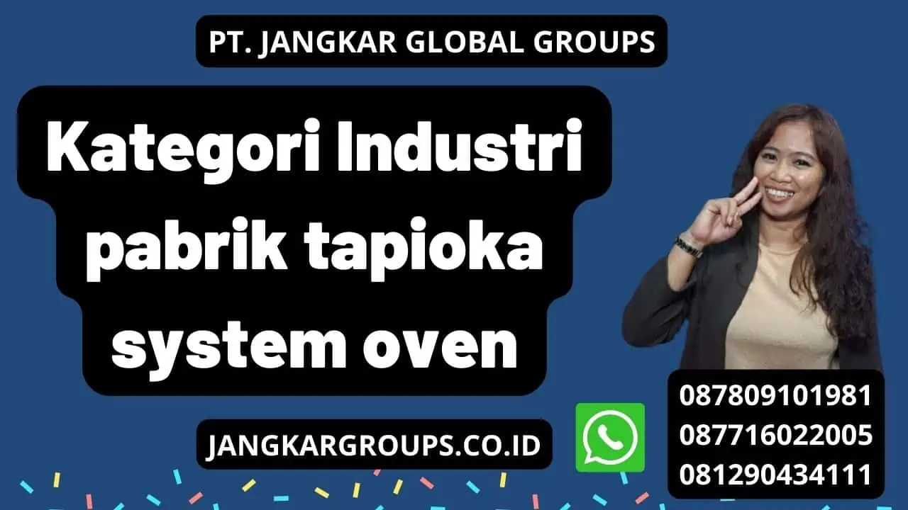 Kategori Industri pabrik tapioka system oven