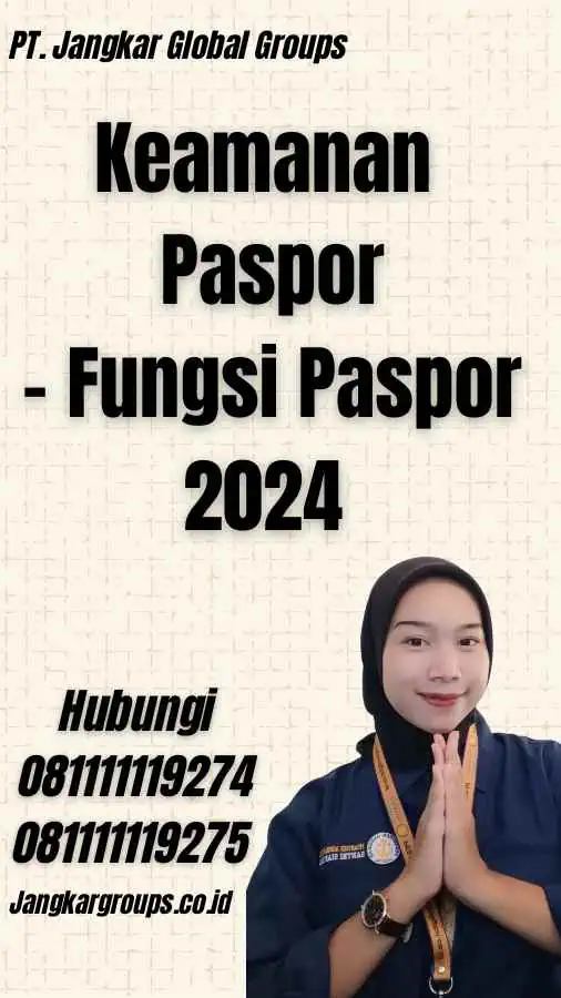 Keamanan Paspor - Fungsi Paspor 2024