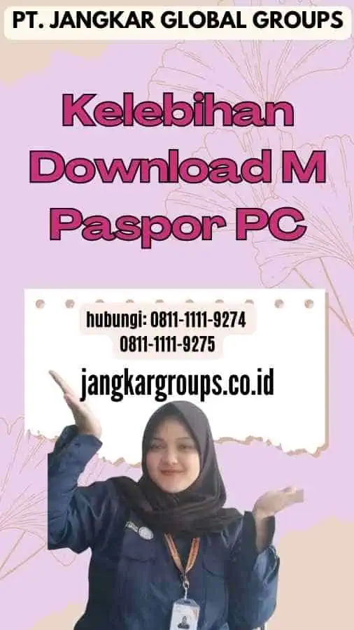 Kelebihan Download M Paspor PC