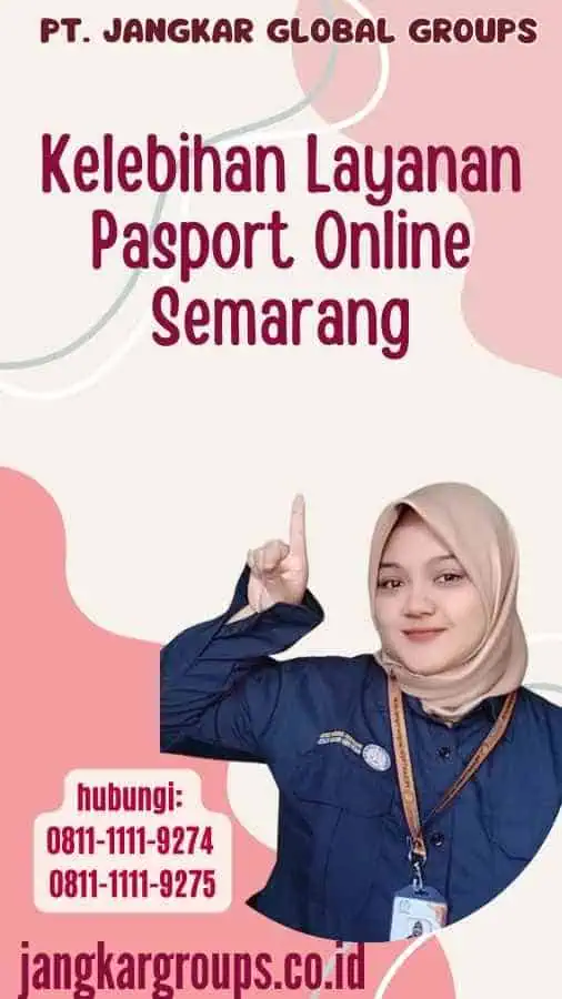 Kelebihan Layanan Pasport Online Semarang