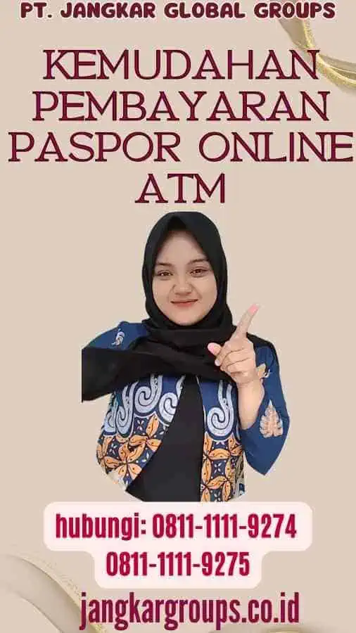 Kemudahan Pembayaran Paspor Online ATM