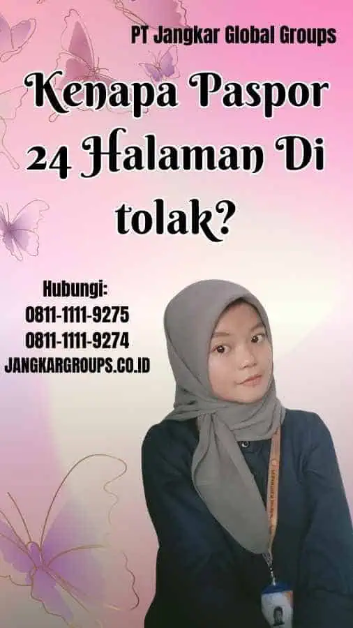 Kenapa Paspor 24 Halaman Di tolak