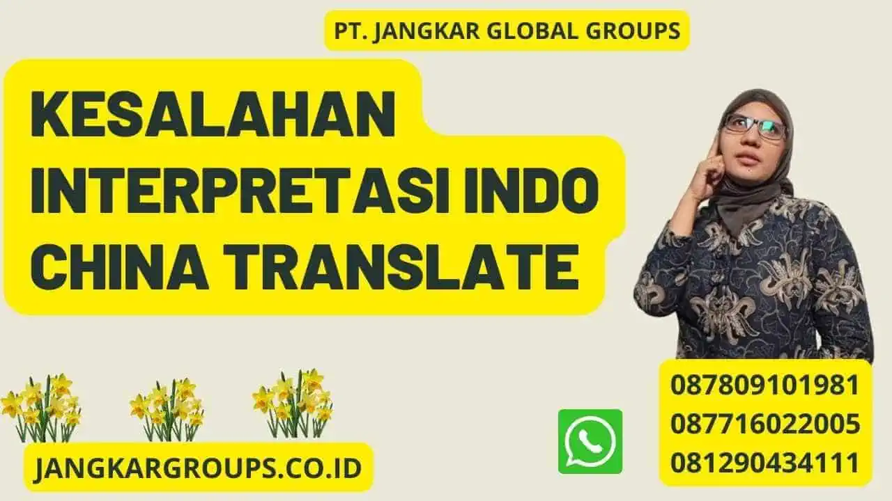 Kesalahan interpretasi Indo China Translate