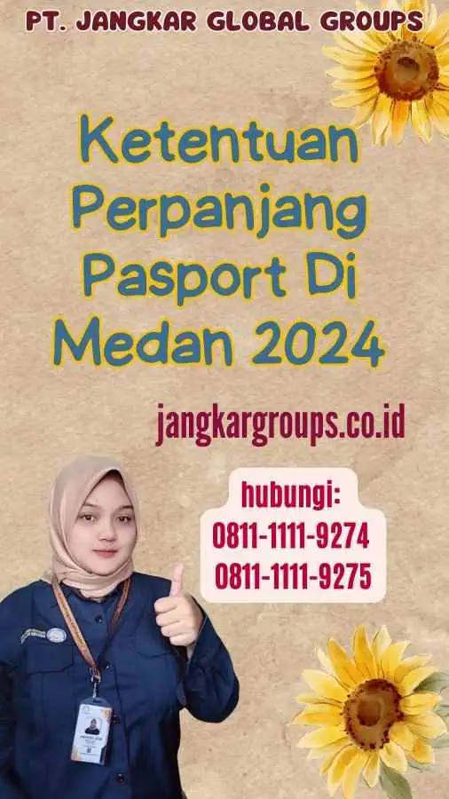 Ketentuan Perpanjang Pasport Di Medan 2024