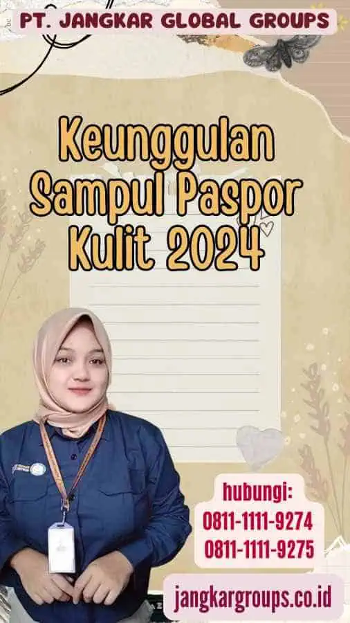 Keunggulan Sampul Paspor Kulit 2024