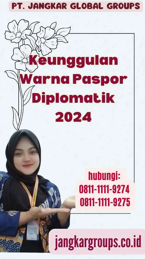 Keunggulan Warna Paspor Diplomatik 2024