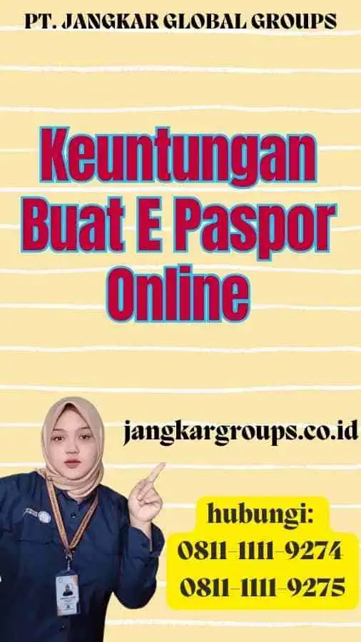 Keuntungan Buat E Paspor Online