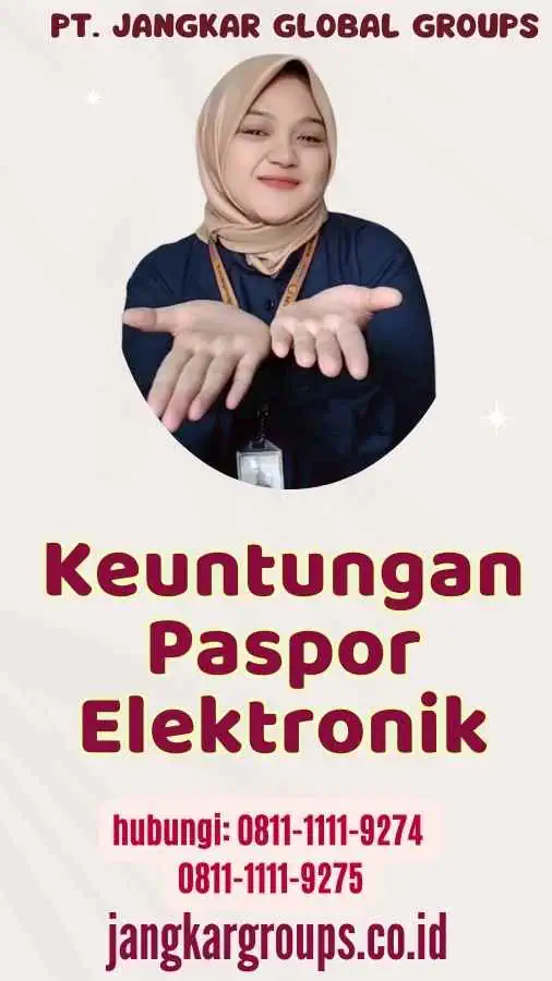 Keuntungan Paspor Elektronik