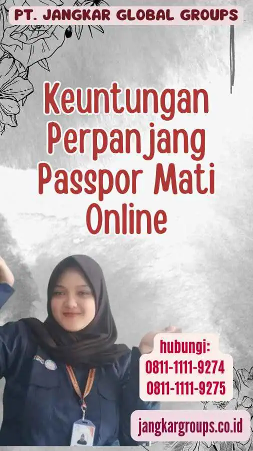 Keuntungan Perpanjang Passpor Mati Online