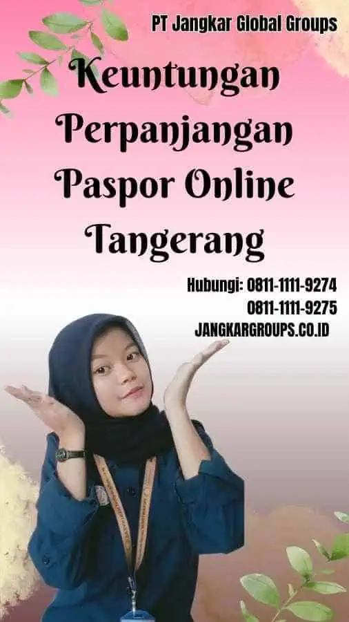 Keuntungan Perpanjangan Paspor Online Tangerang