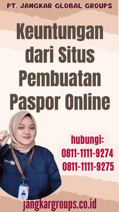 Keuntungan dari Situs Pembuatan Paspor Online