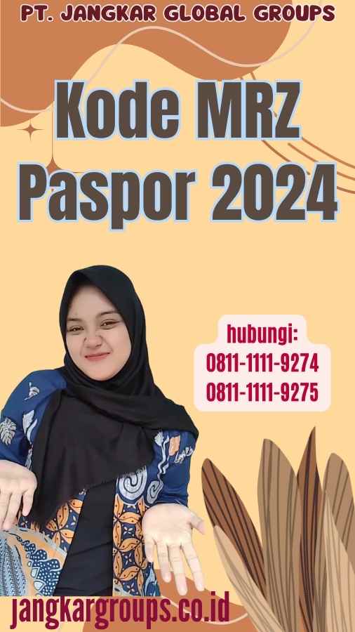 Kode MRZ Paspor 2024