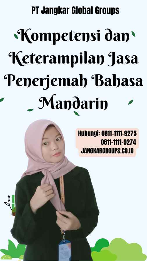 Kompetensi dan Keterampilan Jasa Penerjemah Bahasa Mandarin