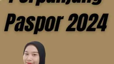 Lama Perpanjang Paspor 2024