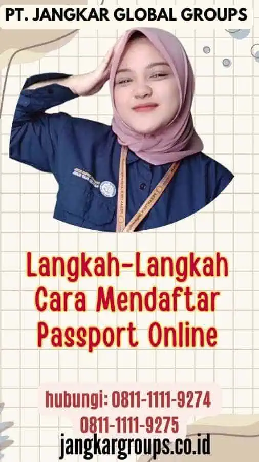 Langkah-Langkah Cara Mendaftar Passport Online