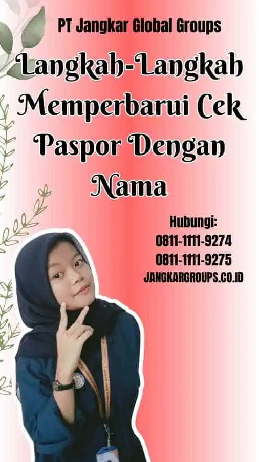 Langkah-Langkah Memperbarui Cek Paspor Dengan Nama