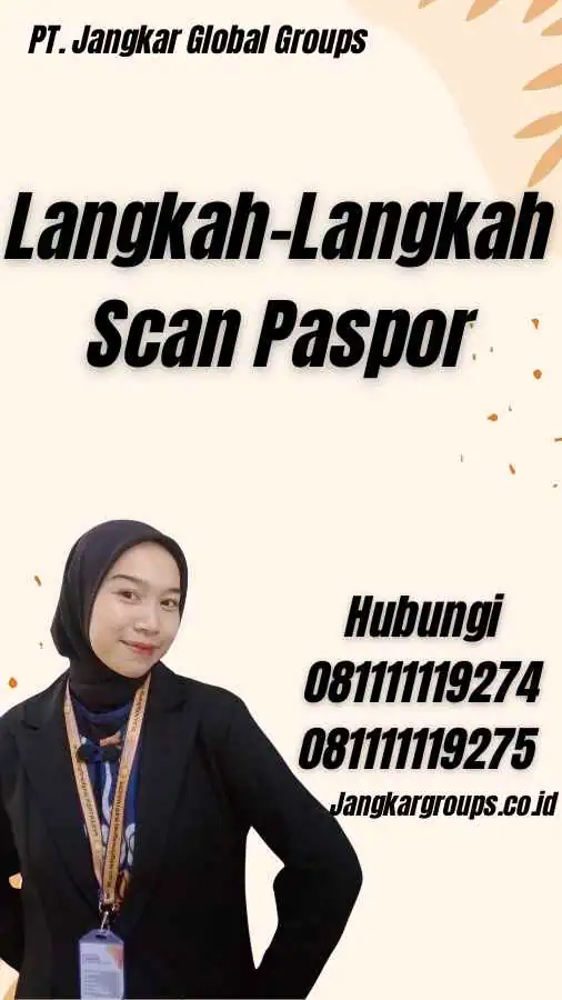 Langkah-Langkah Scan Paspor