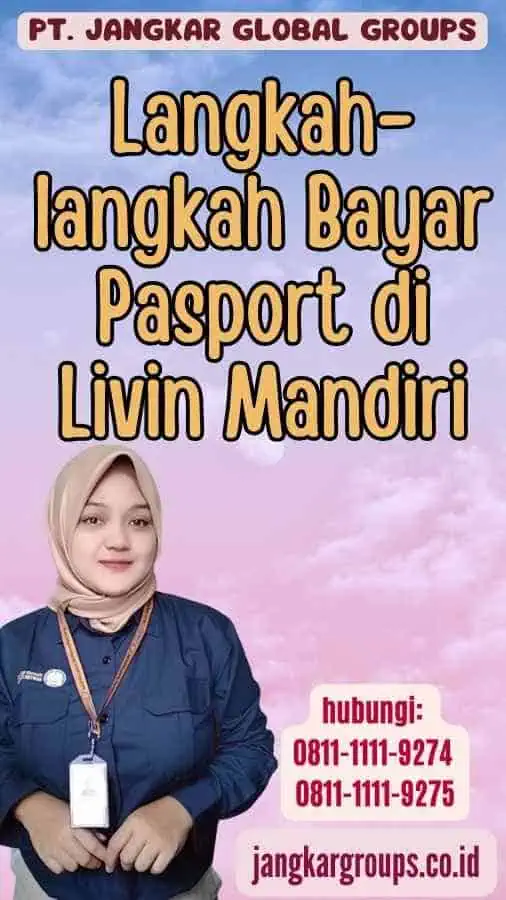 Langkah-langkah Bayar Pasport di Livin Mandiri