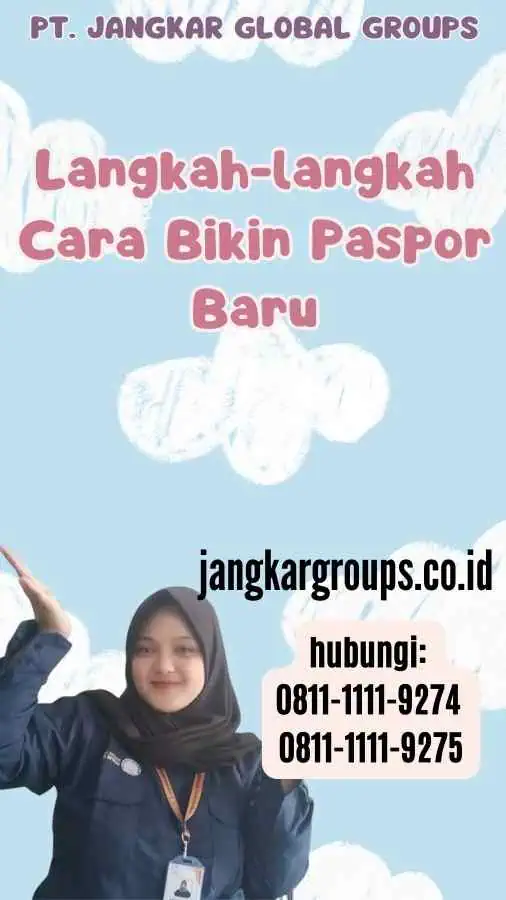 Langkah-langkah Cara Bikin Paspor Baru