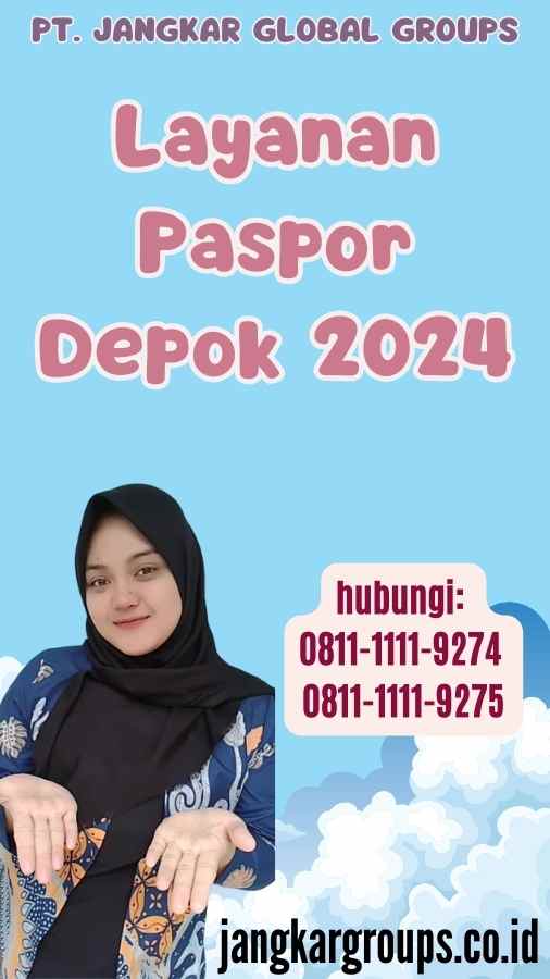 Layanan Paspor Depok 2024