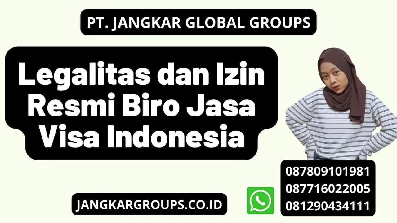 Legalitas dan Izin Resmi Biro Jasa Visa Indonesia