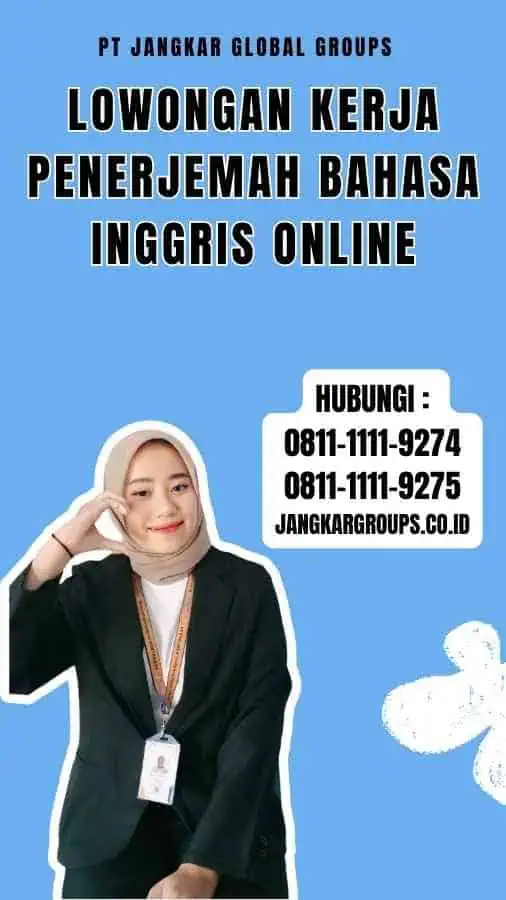 Lowongan Kerja Penerjemah Bahasa Inggris Online