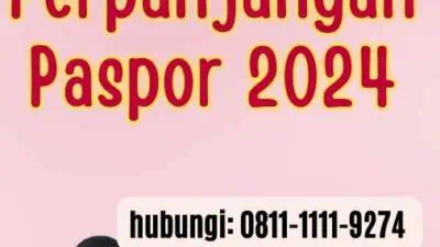 Maksimal Perpanjangan Paspor 2024