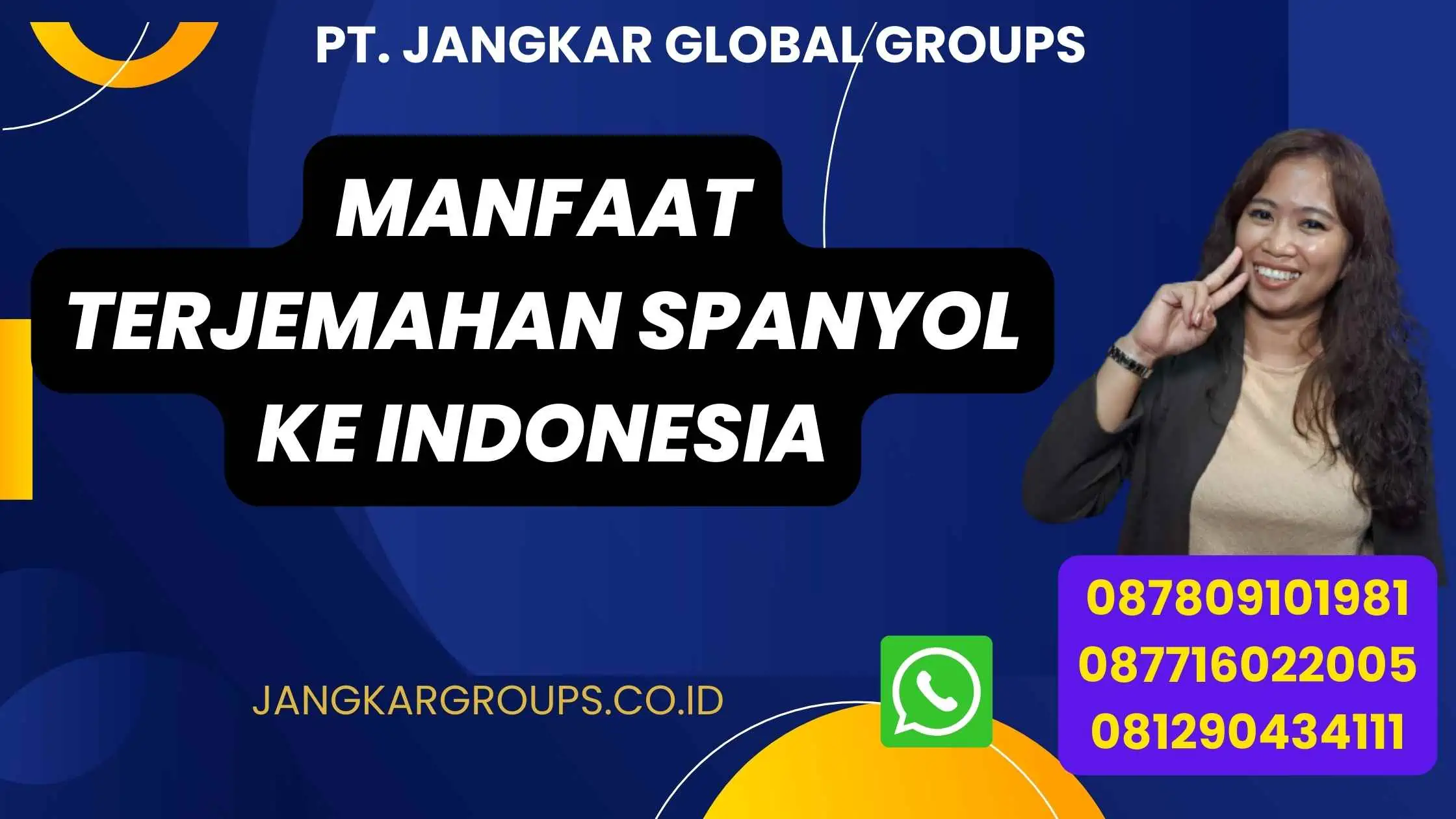 Manfaat Terjemahan Spanyol Ke Indonesia