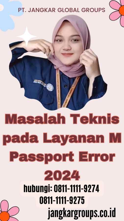 Masalah Teknis pada Layanan M Passport Error 2024