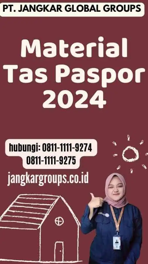 Material Tas Paspor 2024