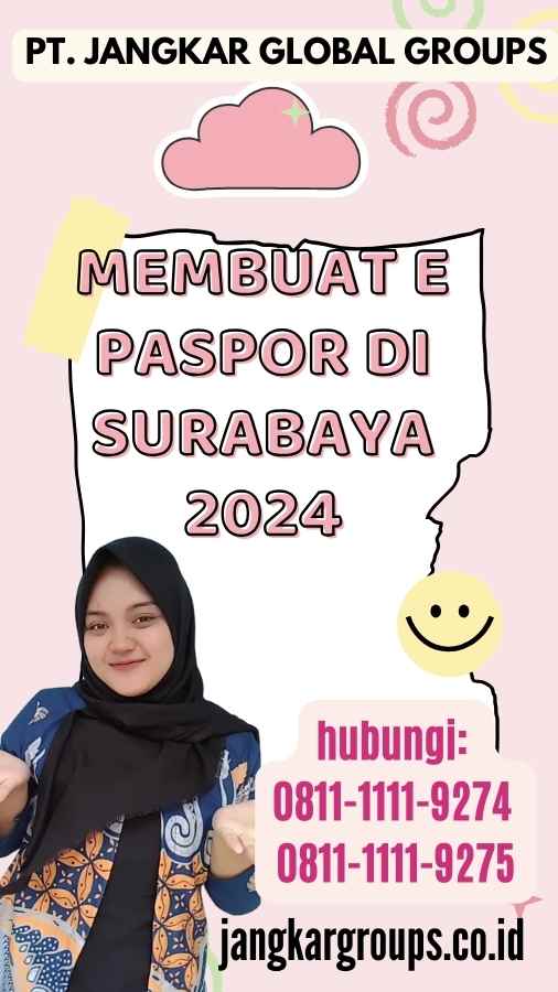 Membuat E Paspor di Surabaya 2024