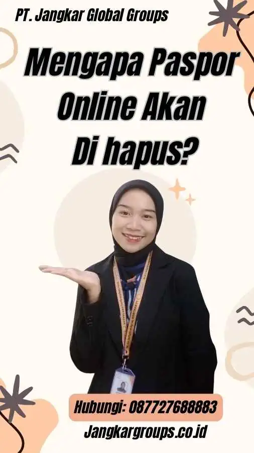 Mengapa Paspor Online Akan Di hapus?