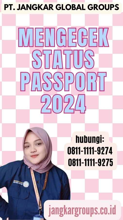 Mengecek Status Passport 2024