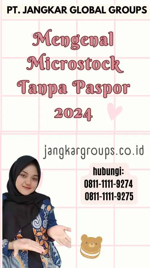 Mengenal Microstock Tanpa Paspor 2024