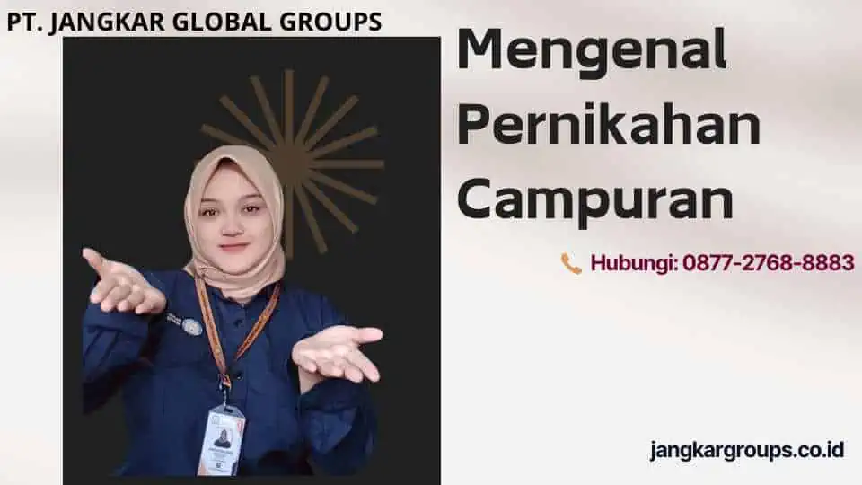 Mengenal Pernikahan Campuran