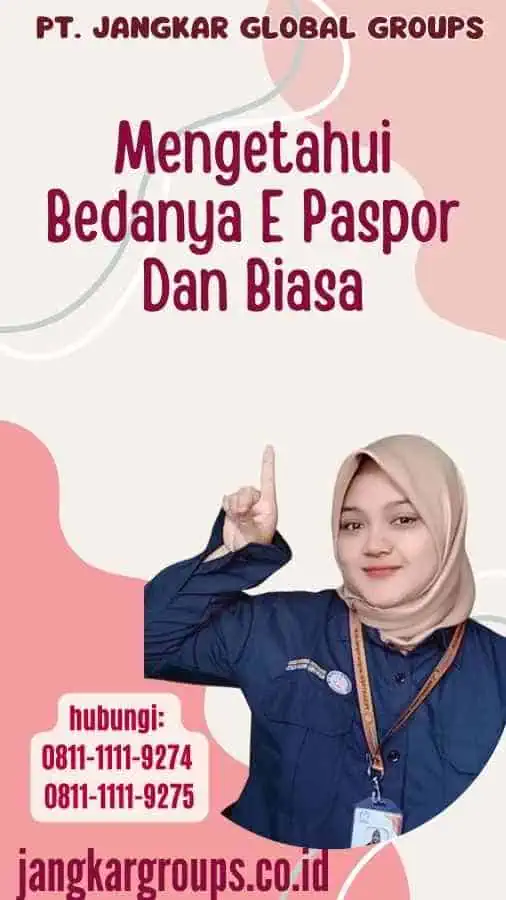 Mengetahui Bedanya E Paspor Dan Biasa