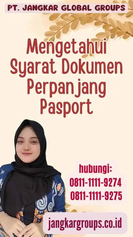 Mengetahui Syarat Dokumen Perpanjang Pasport